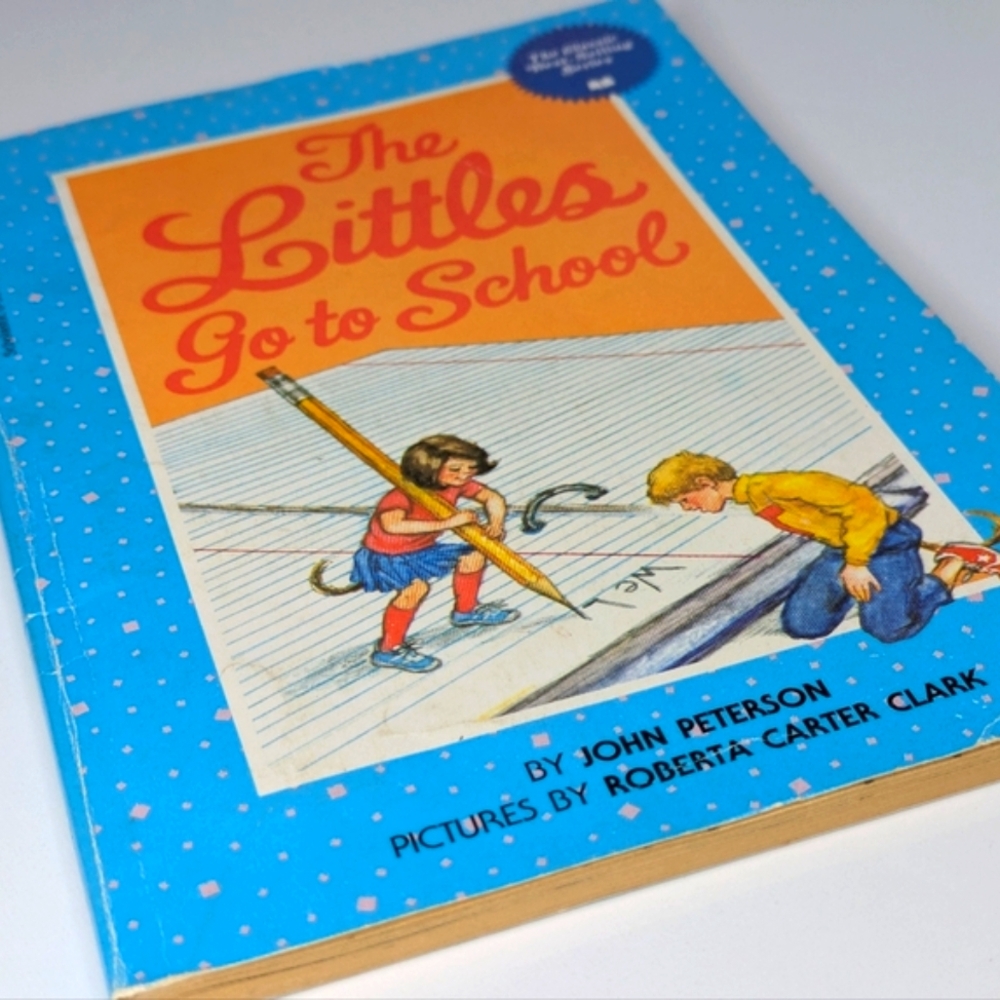 Vintage 1983 Childrens Book - The Littles Go to School By John Peterson